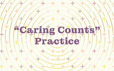 “Caring Counts” Practice