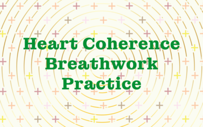 Heart Coherence Breathwork Practice