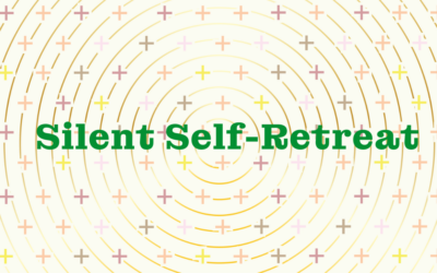 Tips for a Silent Self-Retreat